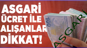 ASGARİ ÜCRETTE ÇETİN PAZARLIK!