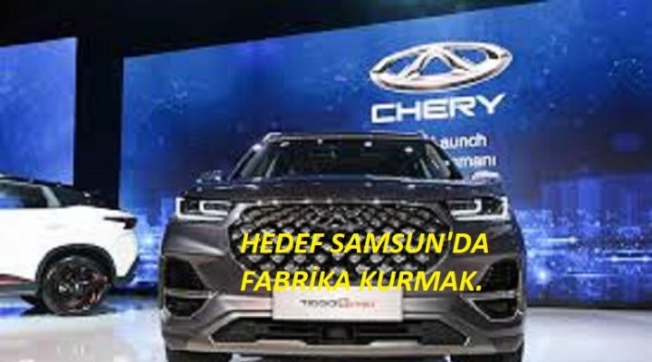 ÇERY SAMSUN’DA ELETRİKLİ OTOMOBİL FABRİKASI KURACAK