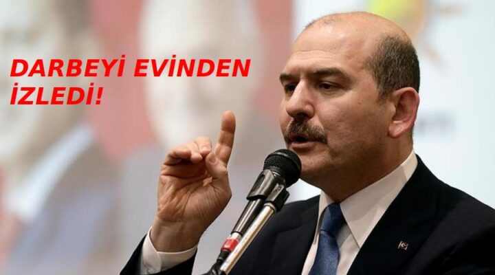 SÜLEYMAN SOYLU’DAN KILIÇDAROĞLU AÇIKLAMASI…DARBEYİ EVİNDEN İZLEYEN ADAM!