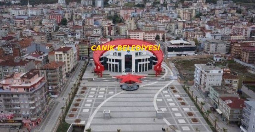 Samsun’da en değerli İLçe Canik oldu